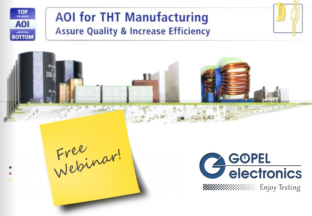 3 Principles for Efficient Quality Assurance of THT Assemblies with AOI – Webinar